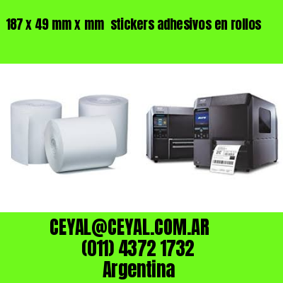 187 x 49 mm x mm  stickers adhesivos en rollos