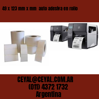 49 x 123 mm x mm  auto adesiva en rollo