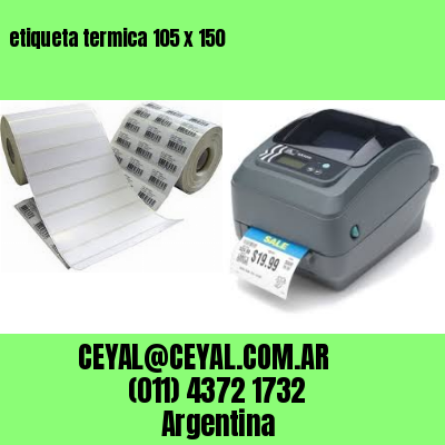 etiqueta termica 105 x 150