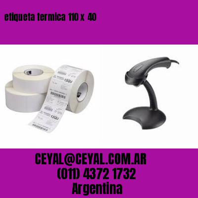 etiqueta termica 110 x 40