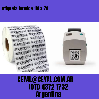 etiqueta termica 110 x 70