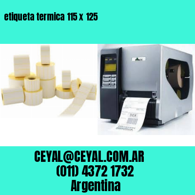 etiqueta termica 115 x 125