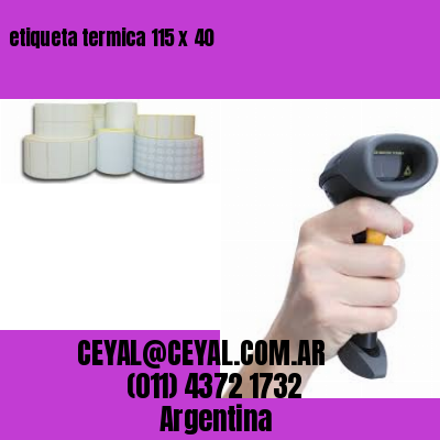 etiqueta termica 115 x 40