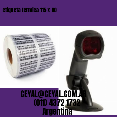 etiqueta termica 115 x 80