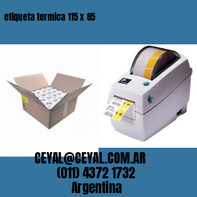 etiqueta termica 115 x 85