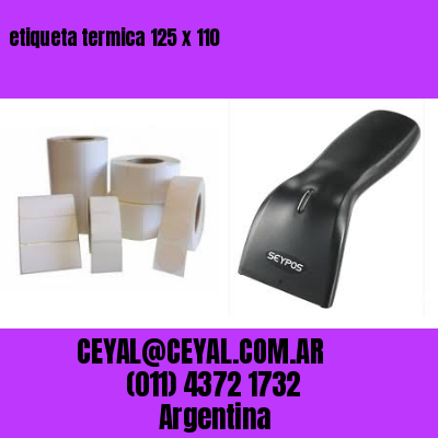 etiqueta termica 125 x 110