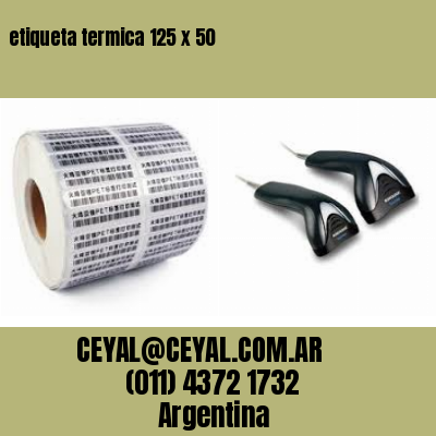 etiqueta termica 125 x 50