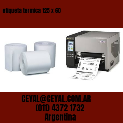 etiqueta termica 125 x 60