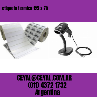 etiqueta termica 125 x 70