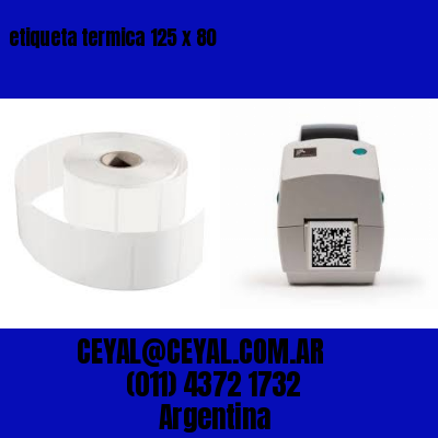 etiqueta termica 125 x 80