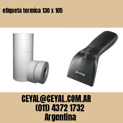 etiqueta termica 130 x 105