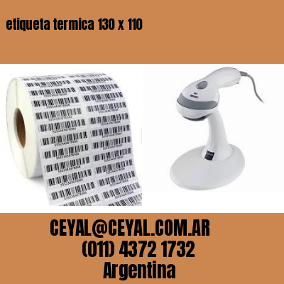 etiqueta termica 130 x 110