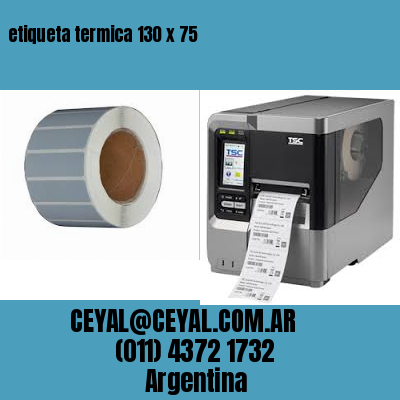 etiqueta termica 130 x 75