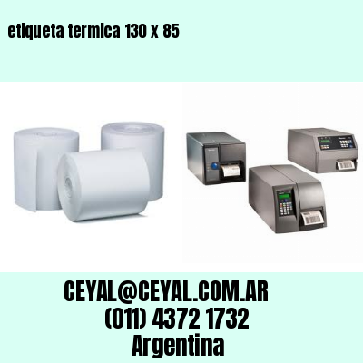 etiqueta termica 130 x 85