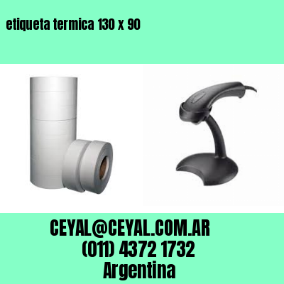 etiqueta termica 130 x 90