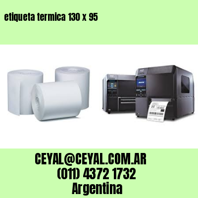 etiqueta termica 130 x 95