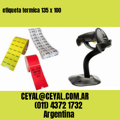 etiqueta termica 135 x 100