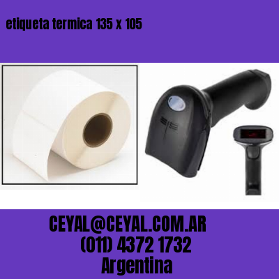 etiqueta termica 135 x 105