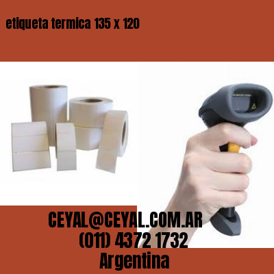 etiqueta termica 135 x 120