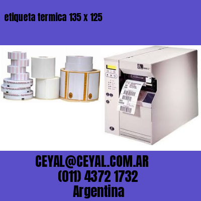 etiqueta termica 135 x 125