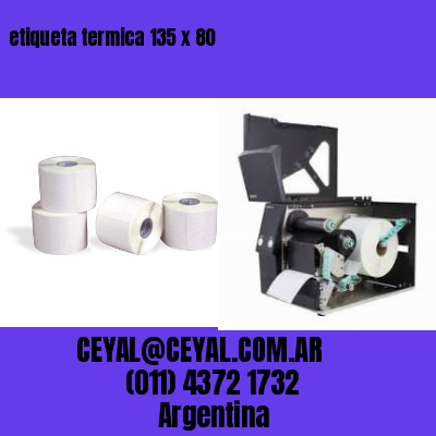 etiqueta termica 135 x 80