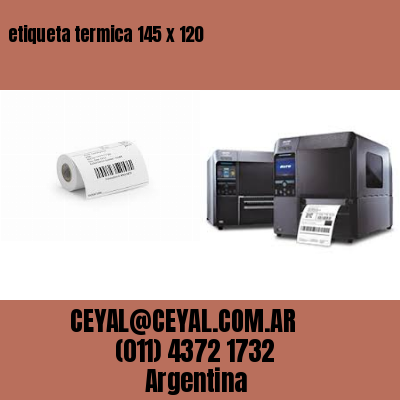 etiqueta termica 145 x 120