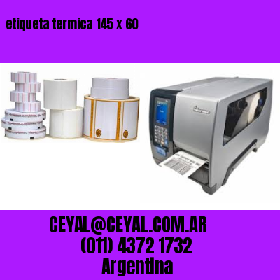 etiqueta termica 145 x 60