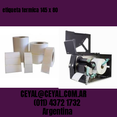 etiqueta termica 145 x 80