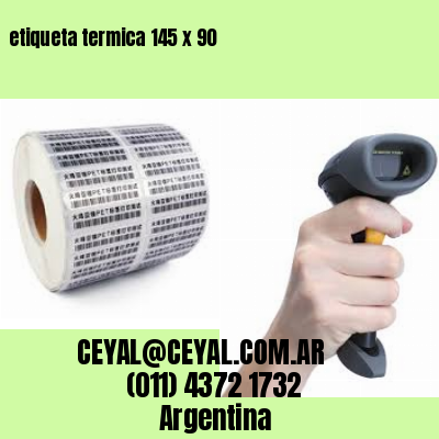 etiqueta termica 145 x 90