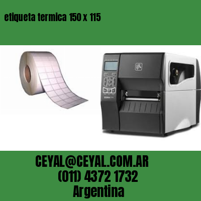 etiqueta termica 150 x 115