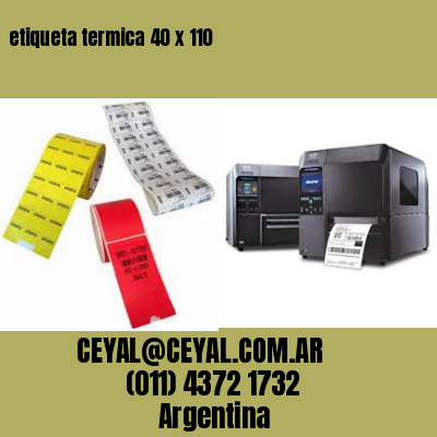 etiqueta termica 40 x 110