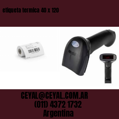 etiqueta termica 40 x 120