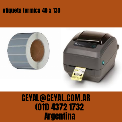 etiqueta termica 40 x 130