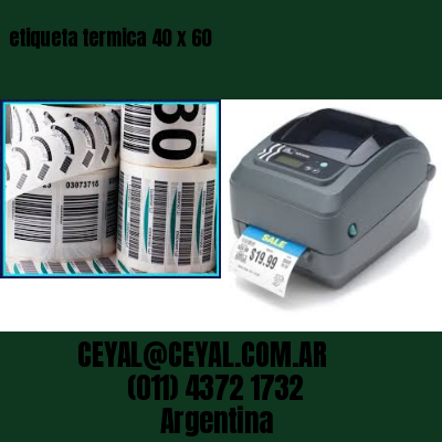 etiqueta termica 40 x 60