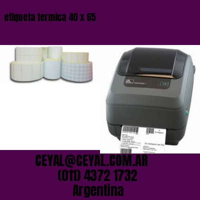 etiqueta termica 40 x 65