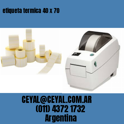 etiqueta termica 40 x 70