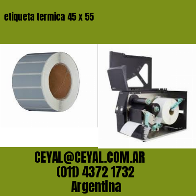 etiqueta termica 45 x 55