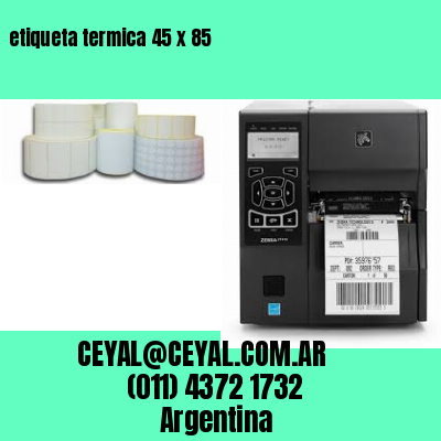 etiqueta termica 45 x 85