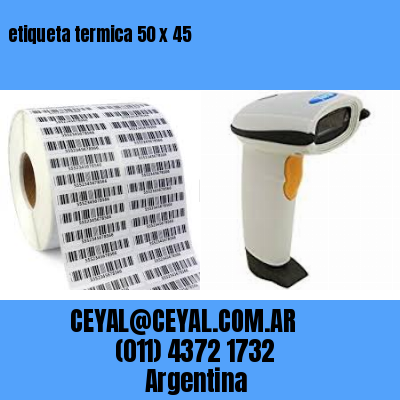 etiqueta termica 50 x 45