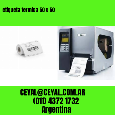 etiqueta termica 50 x 50