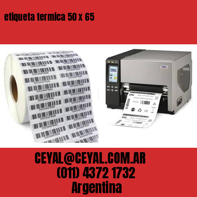 etiqueta termica 50 x 65