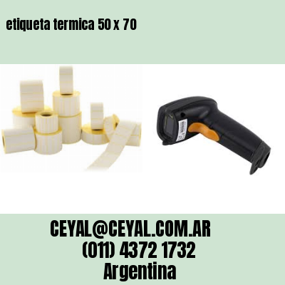 etiqueta termica 50 x 70