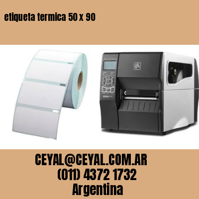 etiqueta termica 50 x 90