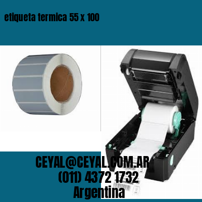 etiqueta termica 55 x 100