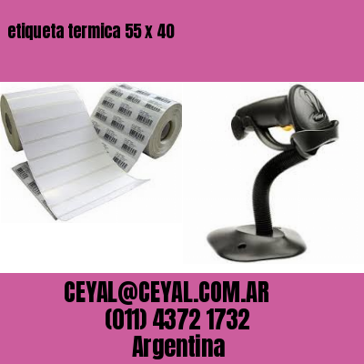 etiqueta termica 55 x 40