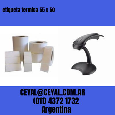 etiqueta termica 55 x 50