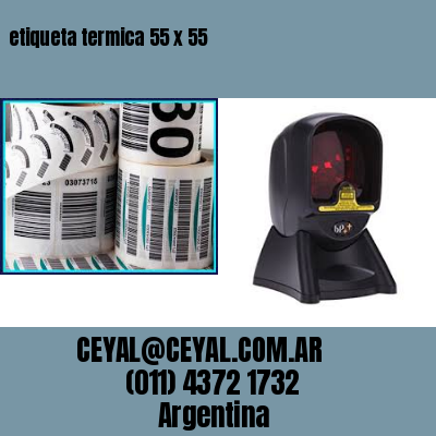 etiqueta termica 55 x 55