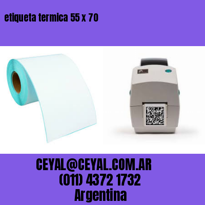 etiqueta termica 55 x 70