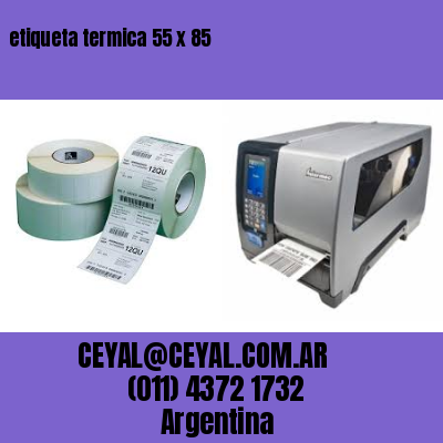 etiqueta termica 55 x 85