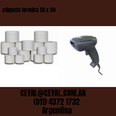 etiqueta termica 55 x 90